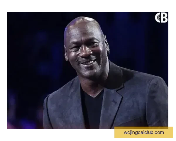 乔丹2025年收入突破2.75亿美元 净资产达45亿成史上收入最高运动员